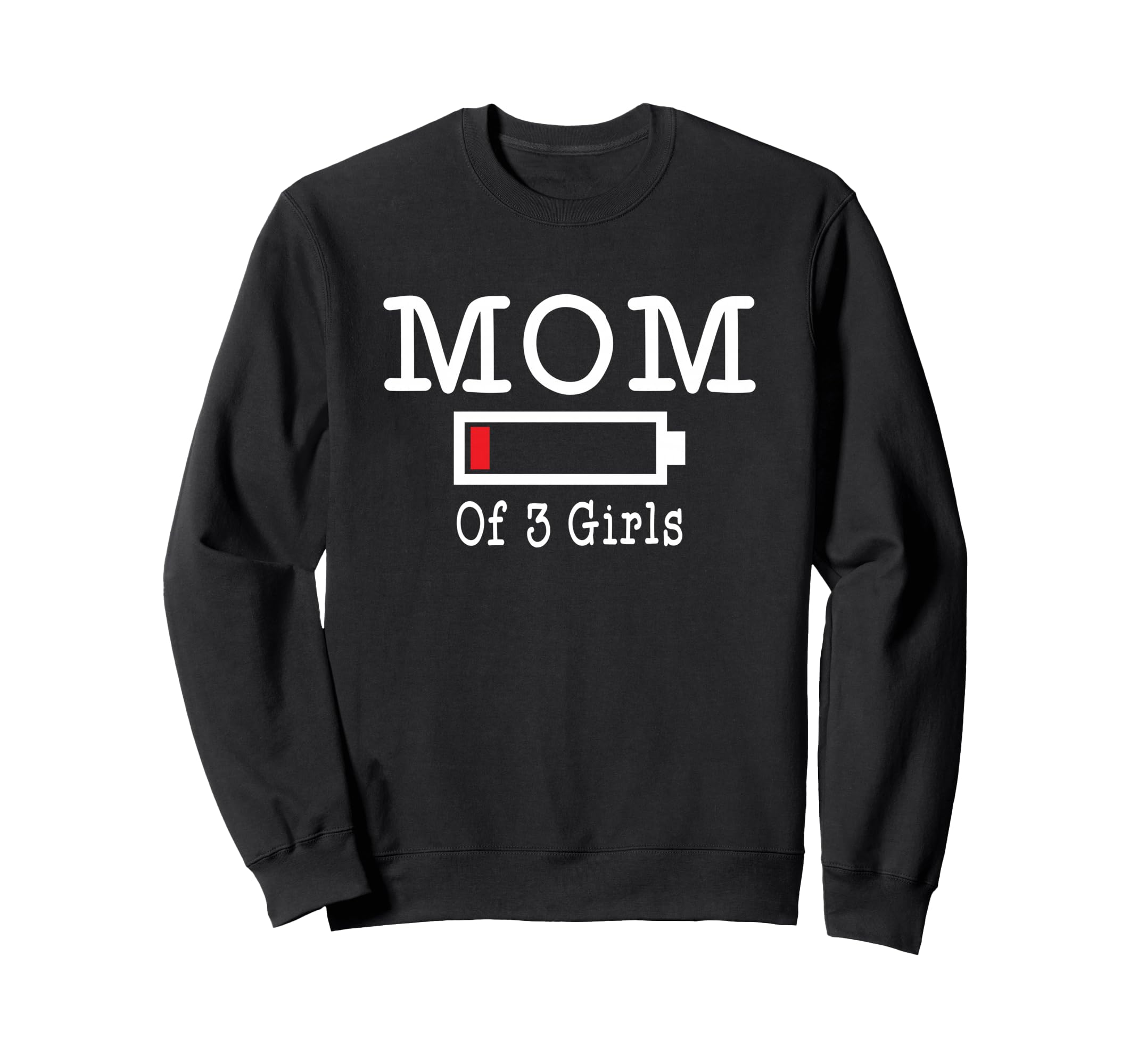 Funny Mom 3 Low Battery Busy Mother Sweatshirt - Unique Graphic for Adults - T-Shirt, Sweatshirt, Hoodie