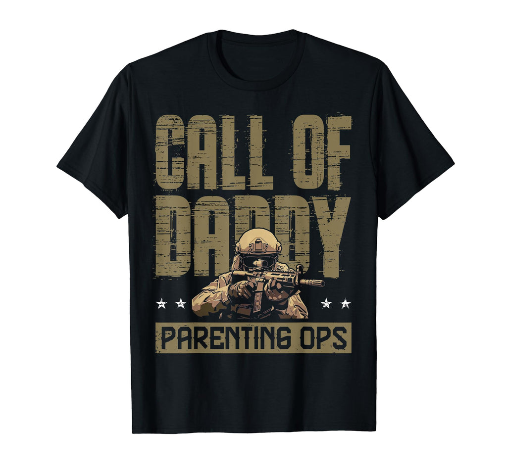 Call Daddy Parenting Ops Gamer Dads T-Shirt - Casual Everyday Wear Unisex - T-Shirt, Sweatshirt, Hoodie