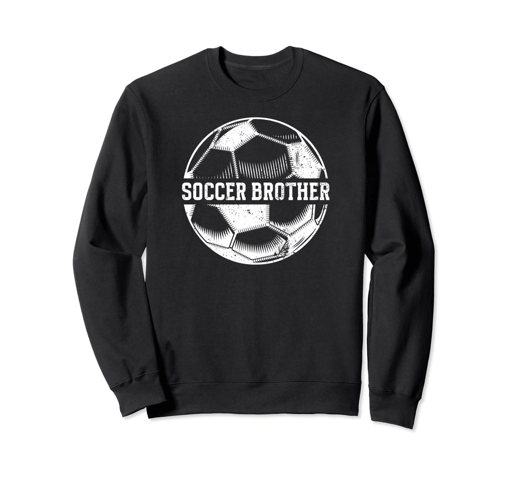 Soccer Brother Soccer Player Proud Sweatshirt - Graphic Print Men Women - T-Shirt, Sweatshirt, Hoodie