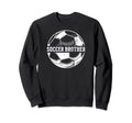 Soccer Brother Soccer Player Proud Sweatshirt - Graphic Print Men Women - T-Shirt, Sweatshirt, Hoodie