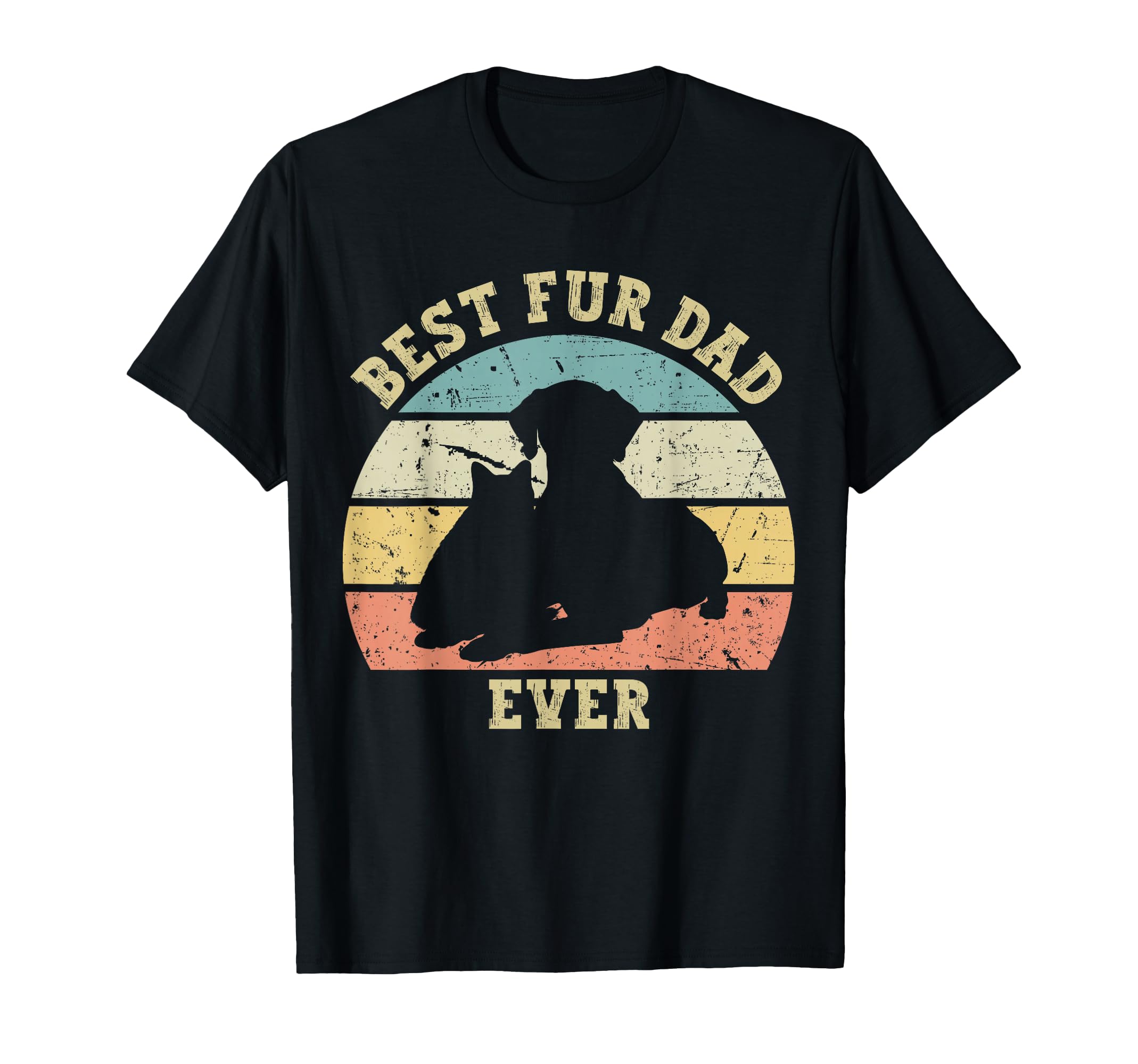 Mens Funny Best Fur Dad Ever Dog Cat T-Shirt - Aesthetic Graphic Men Women - T-Shirt, Sweatshirt, Hoodie