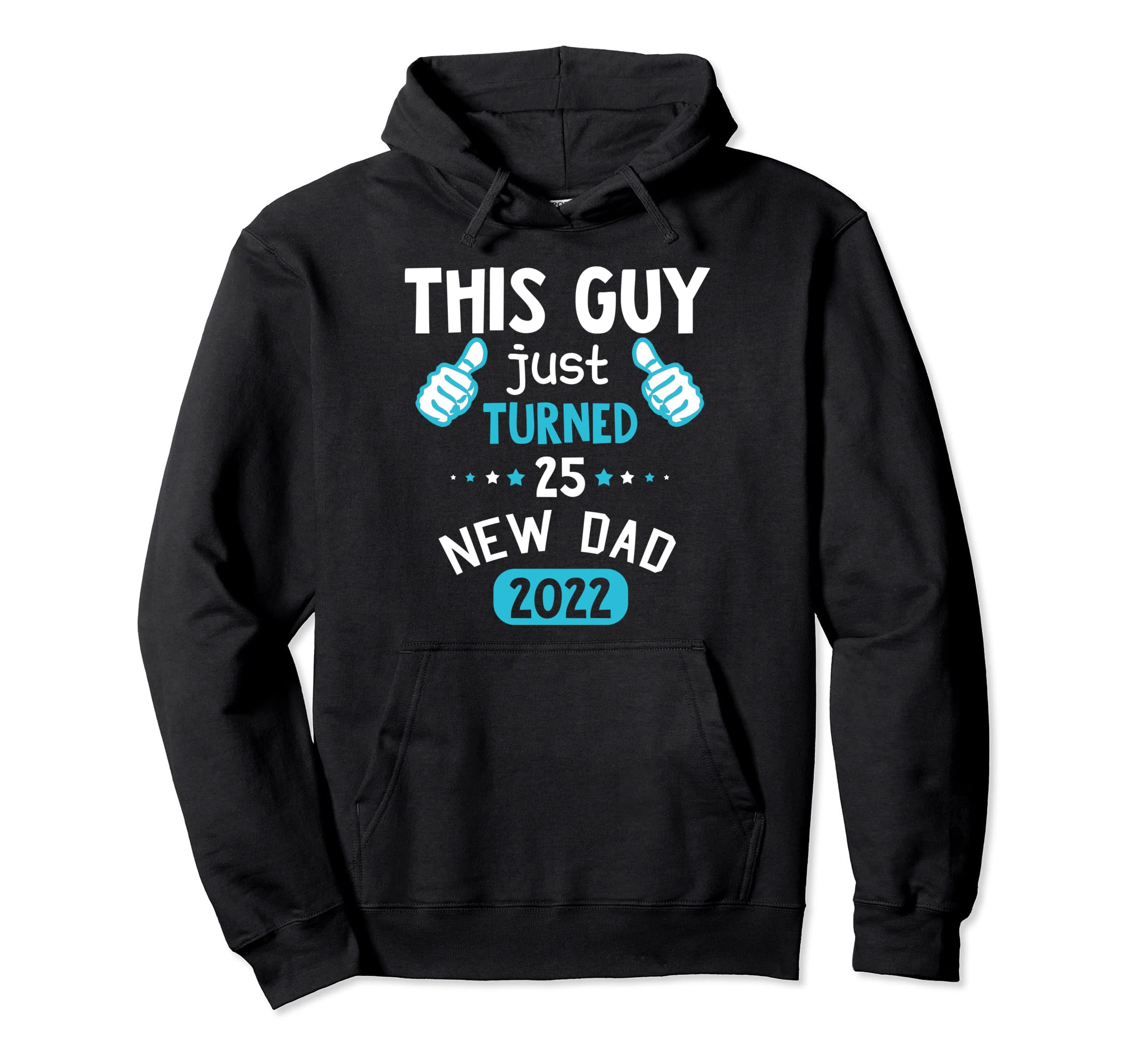 Just Promoted To Dad Its 2022 New Daddy Hoodie - Novelty Apparel Unisex - T-Shirt, Sweatshirt, Hoodie