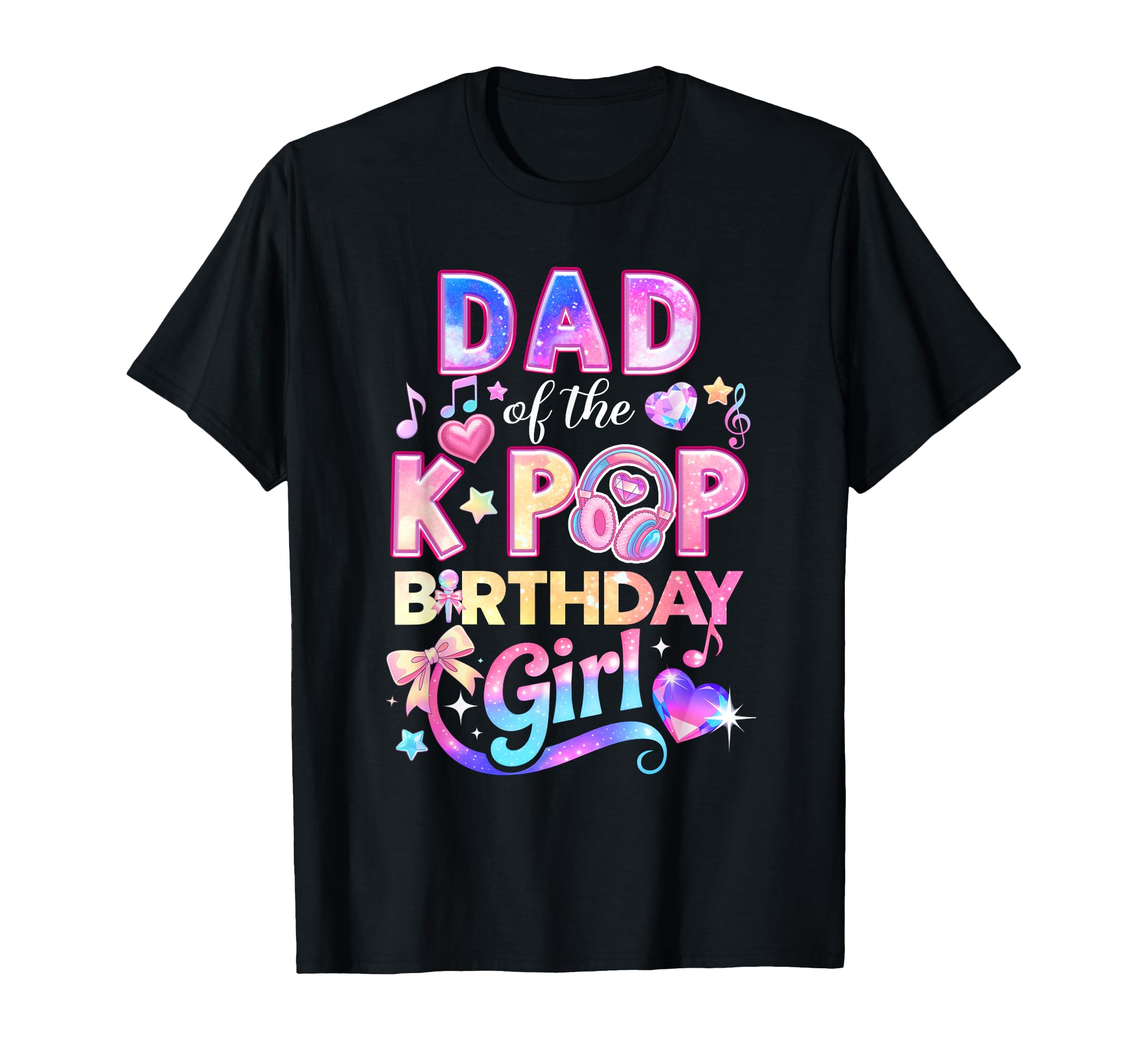 Dad K Pop Birthday Korean Music Lovers T-Shirt - Trendy Graphic for Adults - T-Shirt, Sweatshirt, Hoodie
