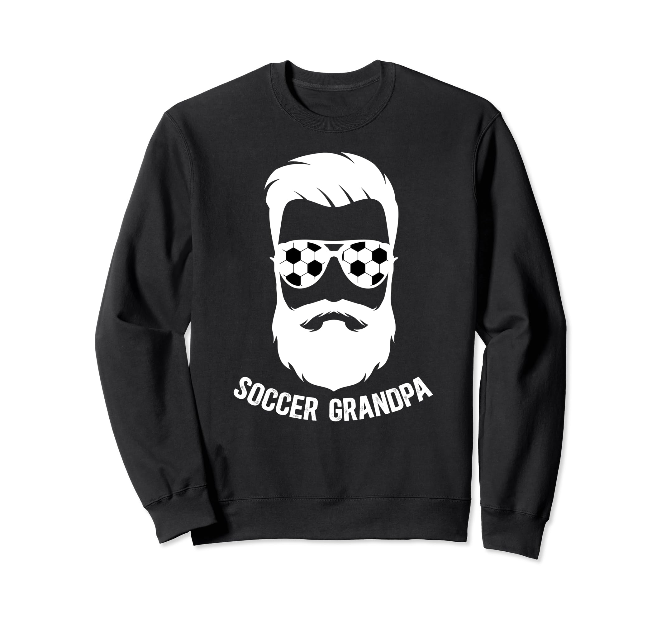 Soccer Grandpa Beard Grandpa Soccer Sweatshirt - Trendy Graphic Men Women - T-Shirt, Sweatshirt, Hoodie