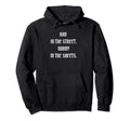 Daddy Sheets Dad Street Funny Hoodie - Custom Art Print for Adults - T-Shirt, Sweatshirt, Hoodie