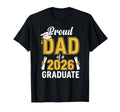Proud Dad 2026 Graduate T-Shirt - Minimalist Print Unisex - T-Shirt, Sweatshirt, Hoodie