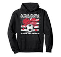 Thats My Granddaughter Out There Grandma Hoodie - Novelty Apparel Unisex - T-Shirt, Sweatshirt, Hoodie