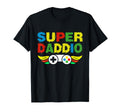Fathers Day Present Dad Super Daddio T-Shirt - Streetwear Style Unisex - T-Shirt, Sweatshirt, Hoodie