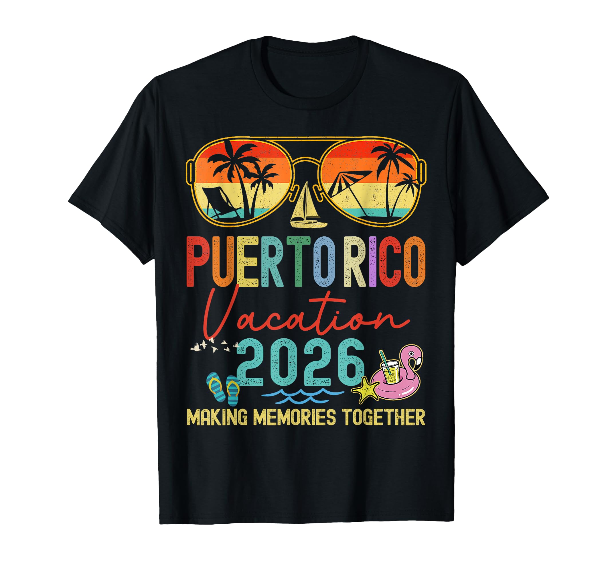 Puerto Rico Vacation 2026 Memories T-Shirt - Fun Novelty Design for Adults - T-Shirt, Sweatshirt, Hoodie