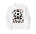 Promoted To Big Brother Est 2026 Soccer Sweatshirt - Unique Graphic Unisex - T-Shirt, Sweatshirt, Hoodie