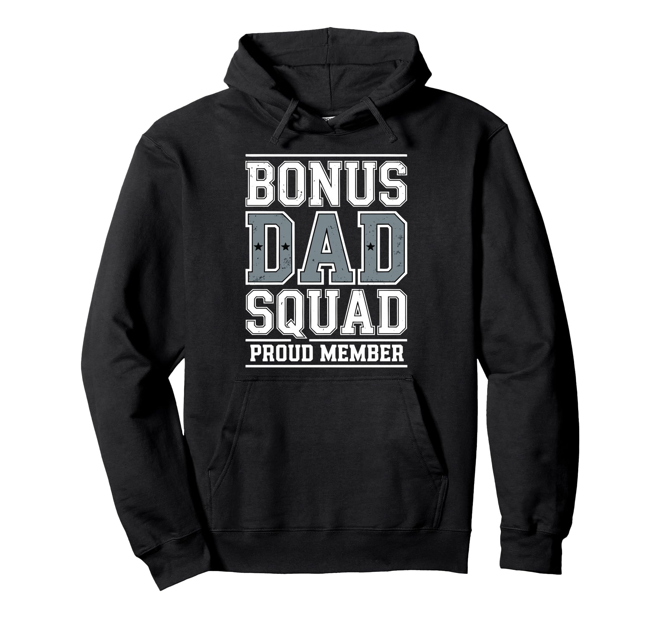 Stepdad Bonus Dad Step Parent Stepfather Hoodie - Graphic Print for Adults - T-Shirt, Sweatshirt, Hoodie