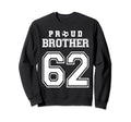 Number 62 Custom Proud Soccer Sweatshirt - Unique Graphic for Adults - T-Shirt, Sweatshirt, Hoodie