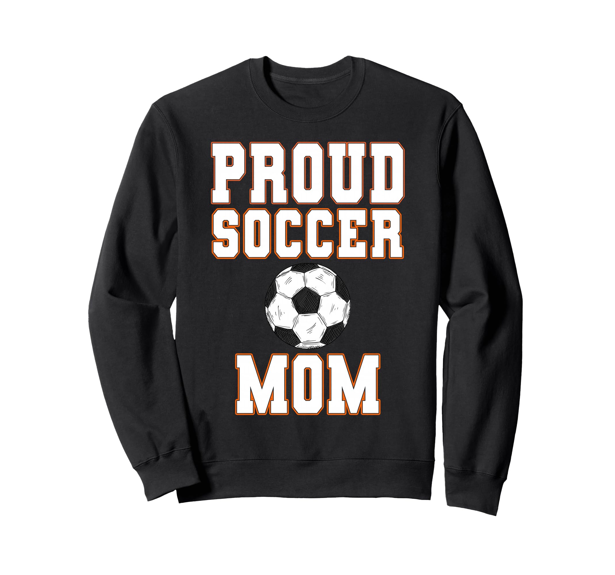Proud Soccer Mom Game Day Sports Sweatshirt - Minimalist Print Men Women - T-Shirt, Sweatshirt, Hoodie