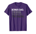 Bonus Dad Step Dad Myth Legend T-Shirt - Streetwear Style Men Women - T-Shirt, Sweatshirt, Hoodie