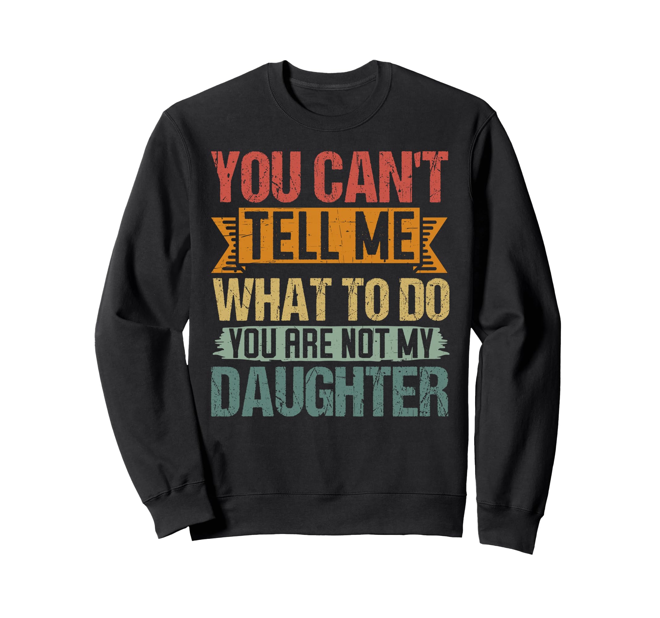 Best Dad Daughter Funny Fathers Day Sweatshirt - Trendy Graphic for Adults - T-Shirt, Sweatshirt, Hoodie