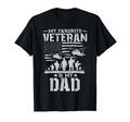 My Favorite Veteran Is My Dad Son Daugter T-Shirt - Unique Graphic Unisex - T-Shirt, Sweatshirt, Hoodie