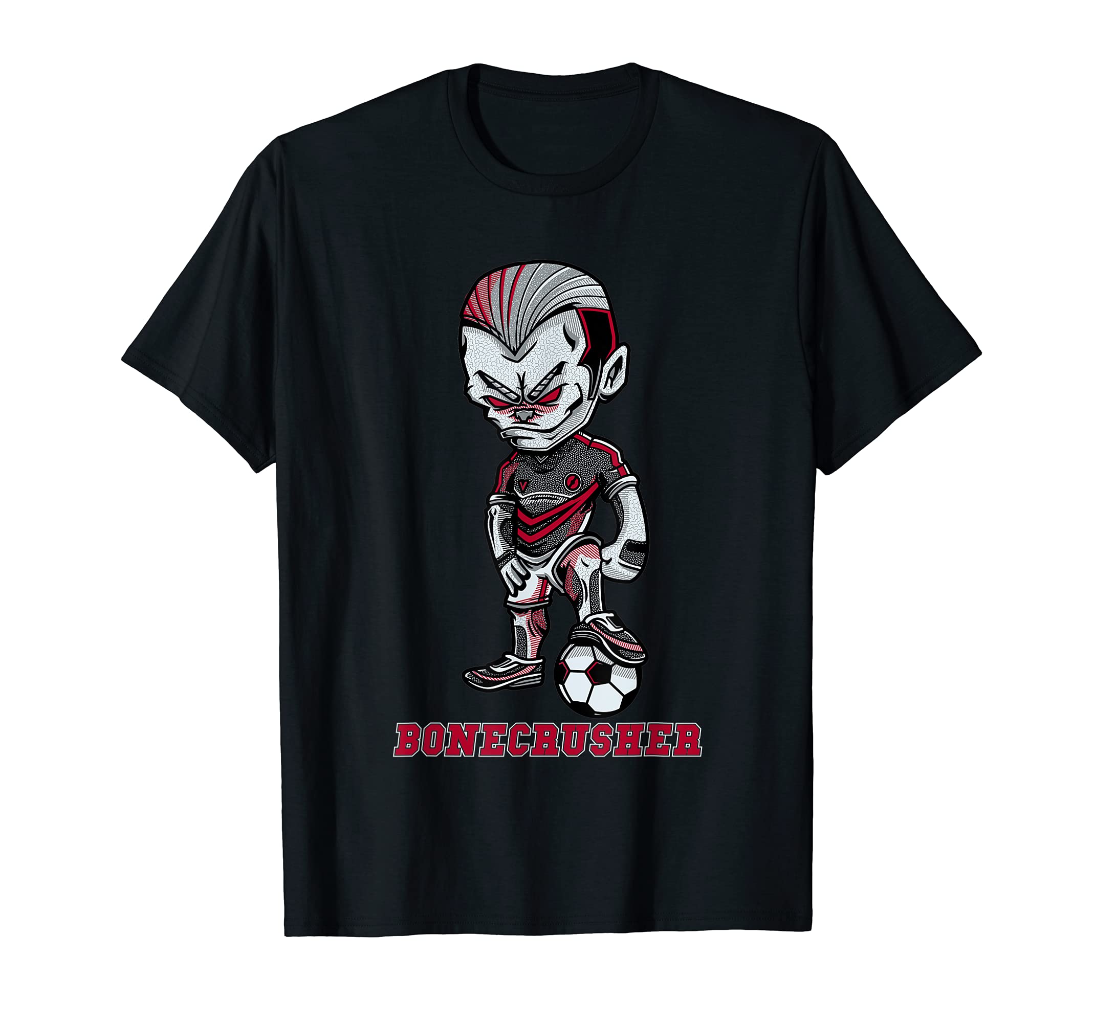 Bonecrusher Enthusiastic Soccer T-Shirt - Casual Everyday Wear for Adults - T-Shirt, Sweatshirt, Hoodie