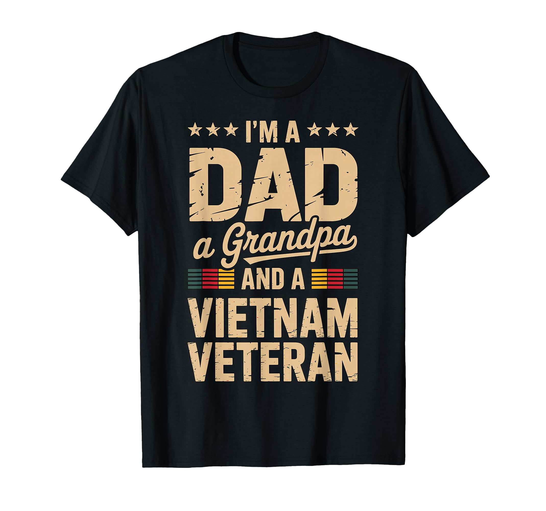 Im Dad Grandpa And Vietnam Veteran T-Shirt - Graphic Print for Adults - T-Shirt, Sweatshirt, Hoodie