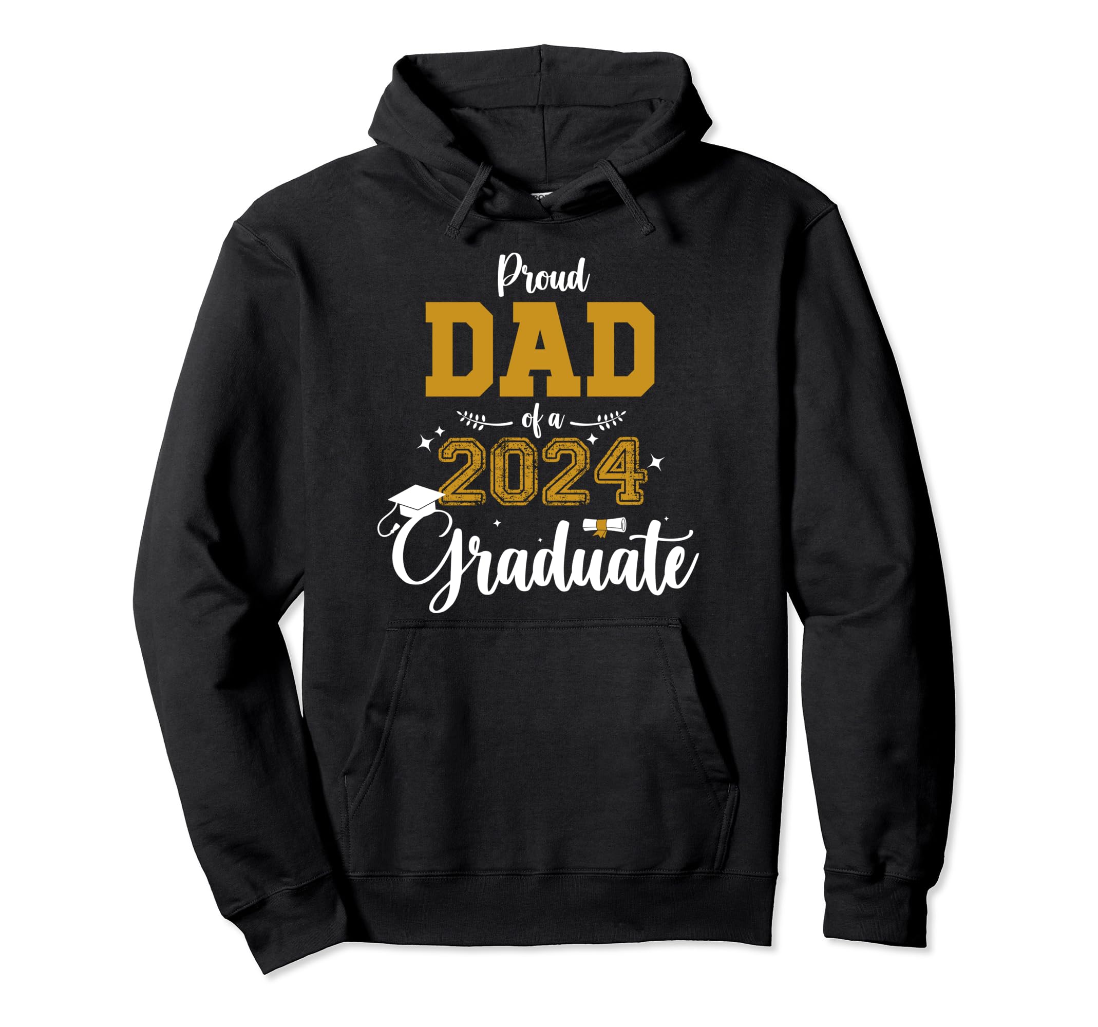 Proud Dad Class 2024 Graduate Hoodie - Novelty Apparel for Adults - T-Shirt, Sweatshirt, Hoodie