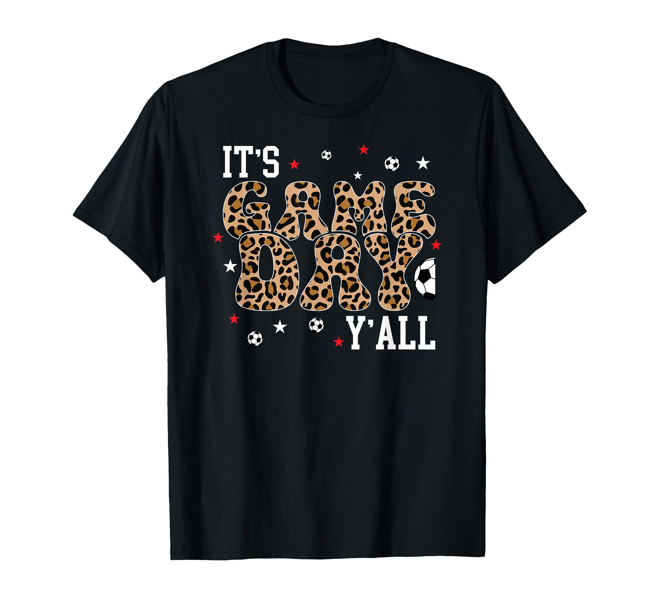 Its Game Day Yall Soccer Game Day Soccer T-Shirt - Custom Art Print Unisex - T-Shirt, Sweatshirt, Hoodie