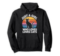 Just Who Loves Cats Hoodie - Graphic Print Unisex - T-Shirt, Sweatshirt, Hoodie