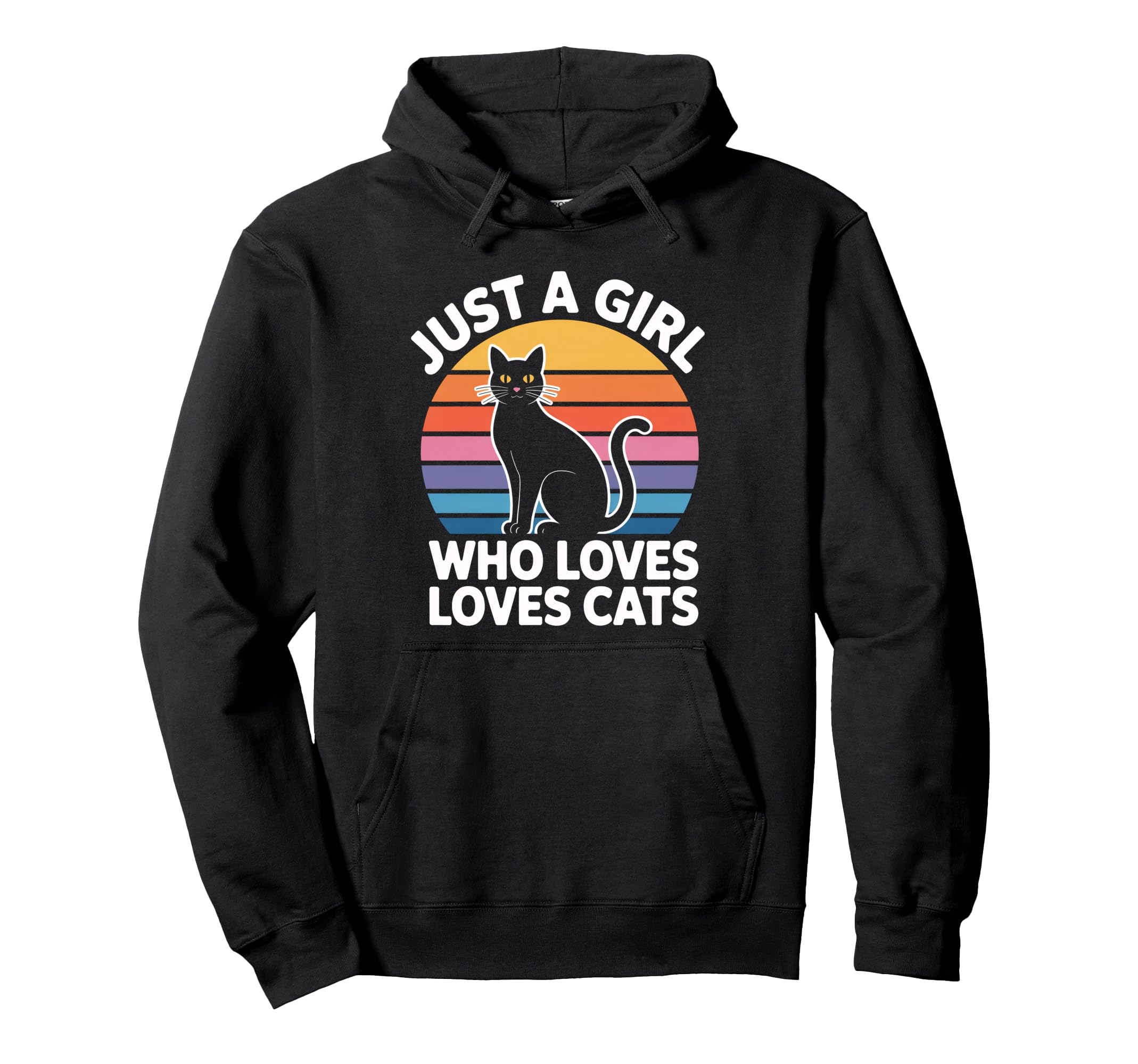 Just Who Loves Cats Hoodie - Graphic Print Unisex - T-Shirt, Sweatshirt, Hoodie