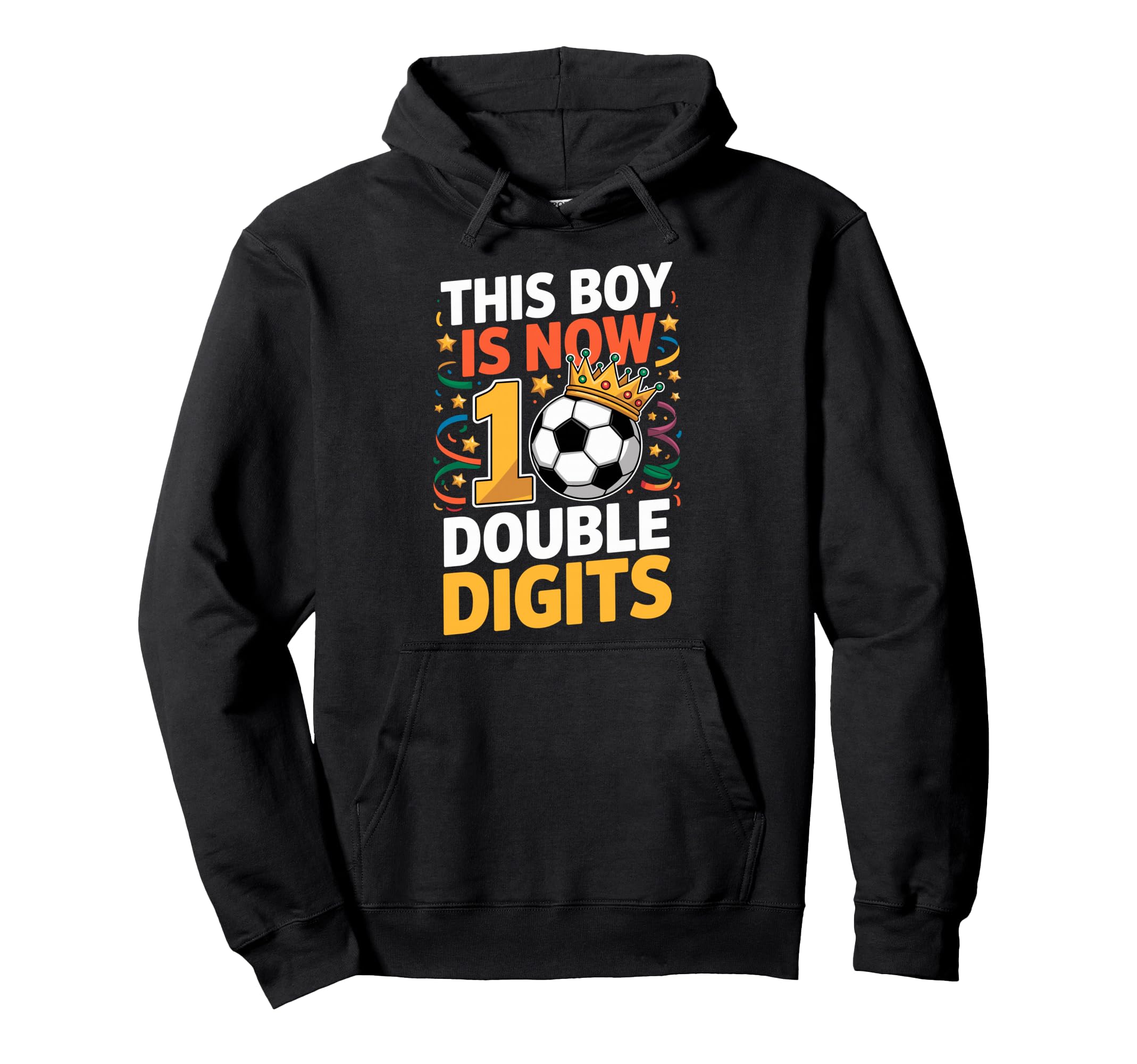 This Is Now Double Digits 10Th Birthday Hoodie - Trendy Graphic Men Women - T-Shirt, Sweatshirt, Hoodie