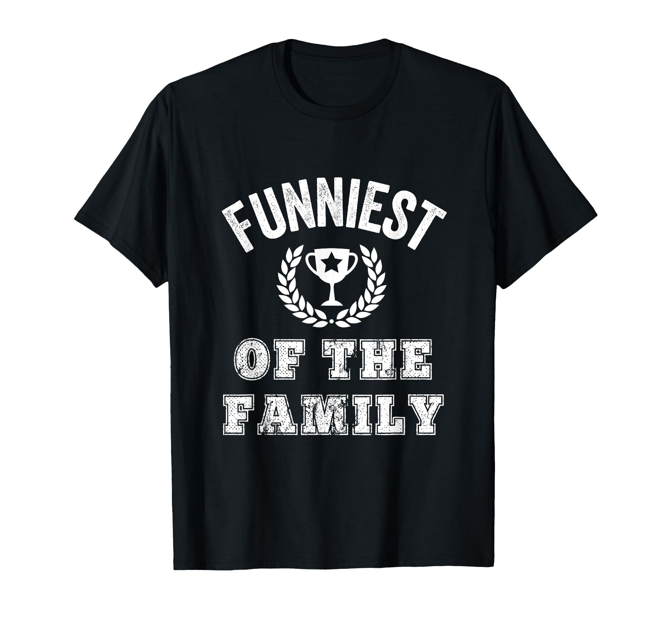 Funniest Family Award Reunion Picnic T-Shirt - Fun Novelty Design Unisex - T-Shirt, Sweatshirt, Hoodie