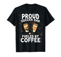 Soccer Dad Fueled Coffee T-Shirt - Unique Graphic for Adults - T-Shirt, Sweatshirt, Hoodie