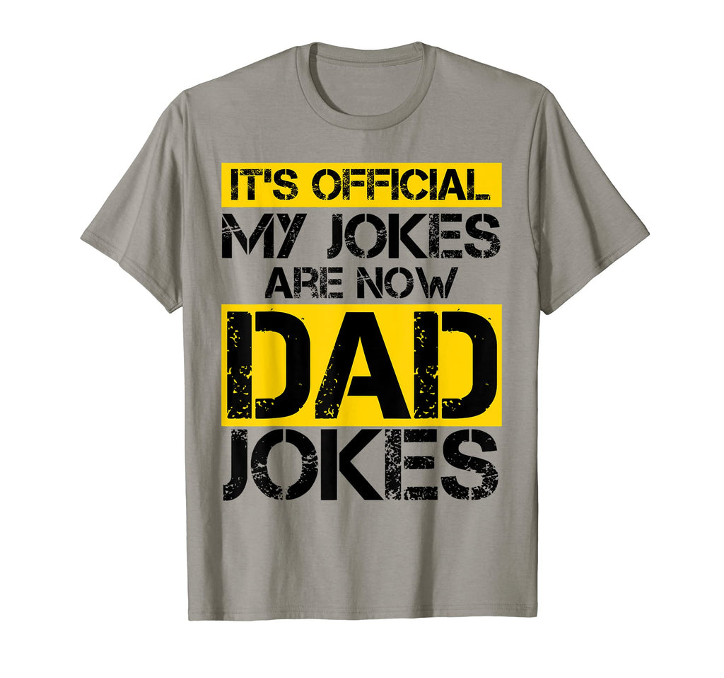 Its My Jokes Are Now Dad Jokes T-Shirt - Streetwear Style Men Women - T-Shirt, Sweatshirt, Hoodie