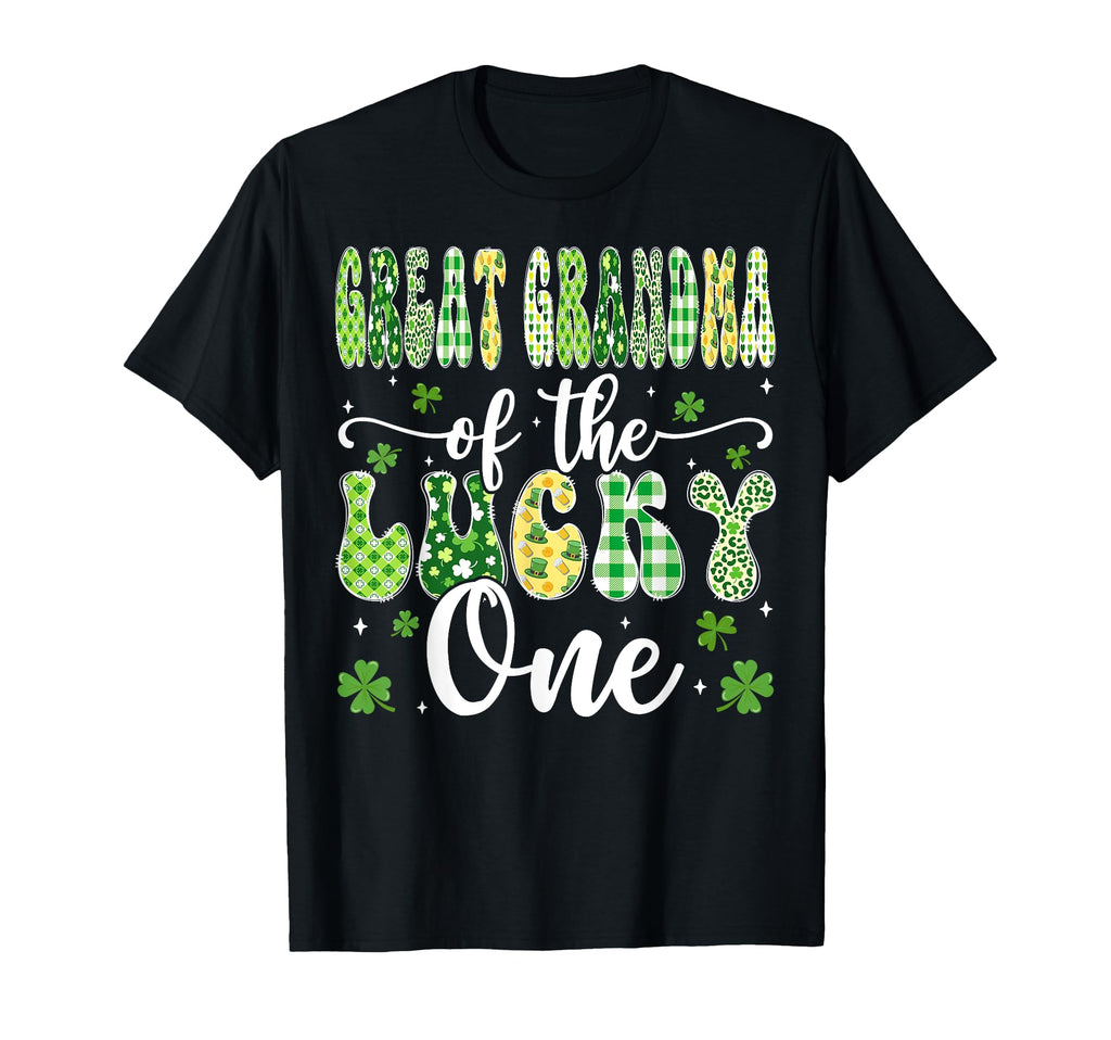 Great Grandma Lucky One First Birthday T-Shirt - Novelty Apparel Unisex - T-Shirt, Sweatshirt, Hoodie