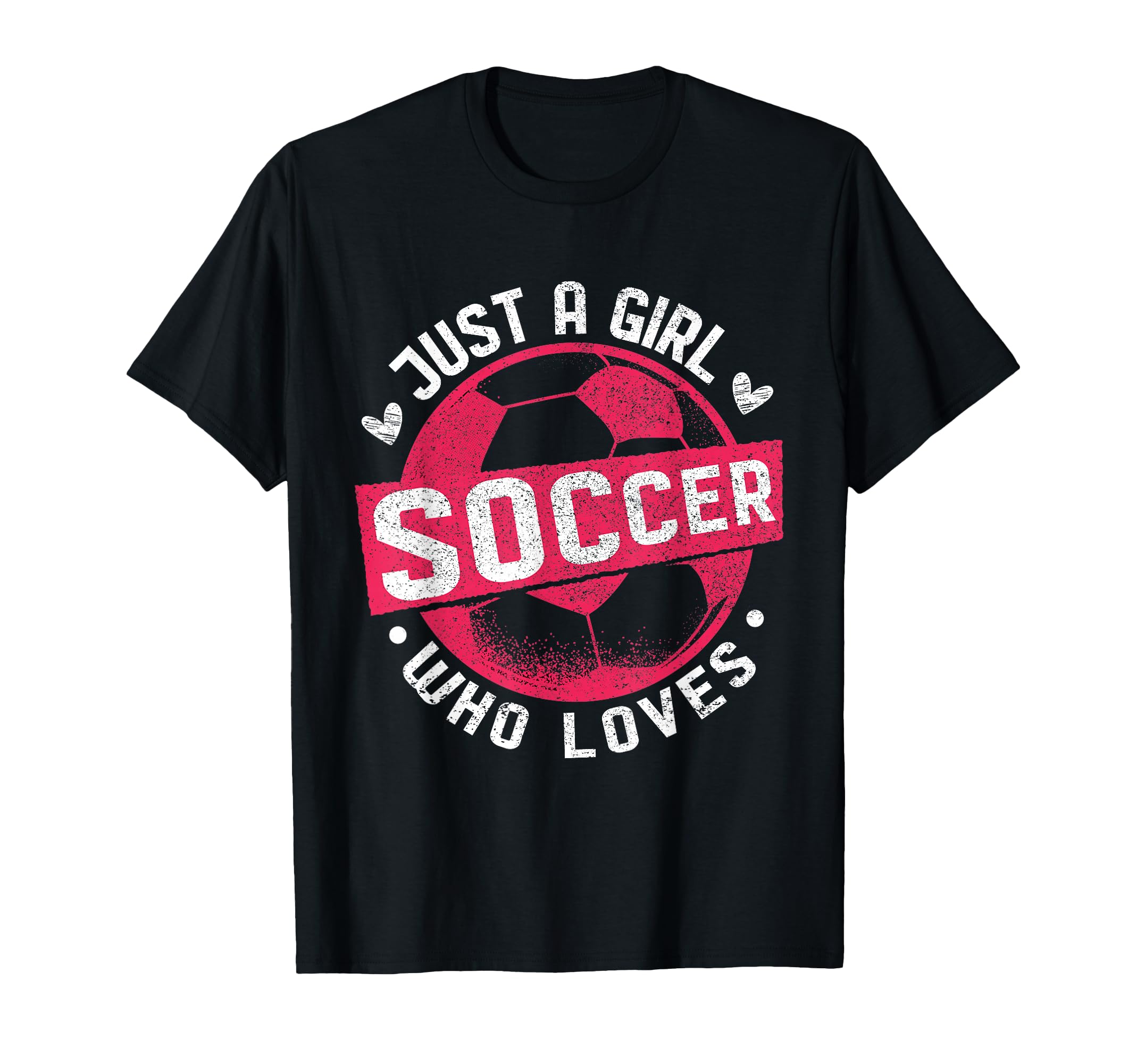 Funny Just Who Loves Soccer Soccer T-Shirt - Aesthetic Graphic Unisex - T-Shirt, Sweatshirt, Hoodie