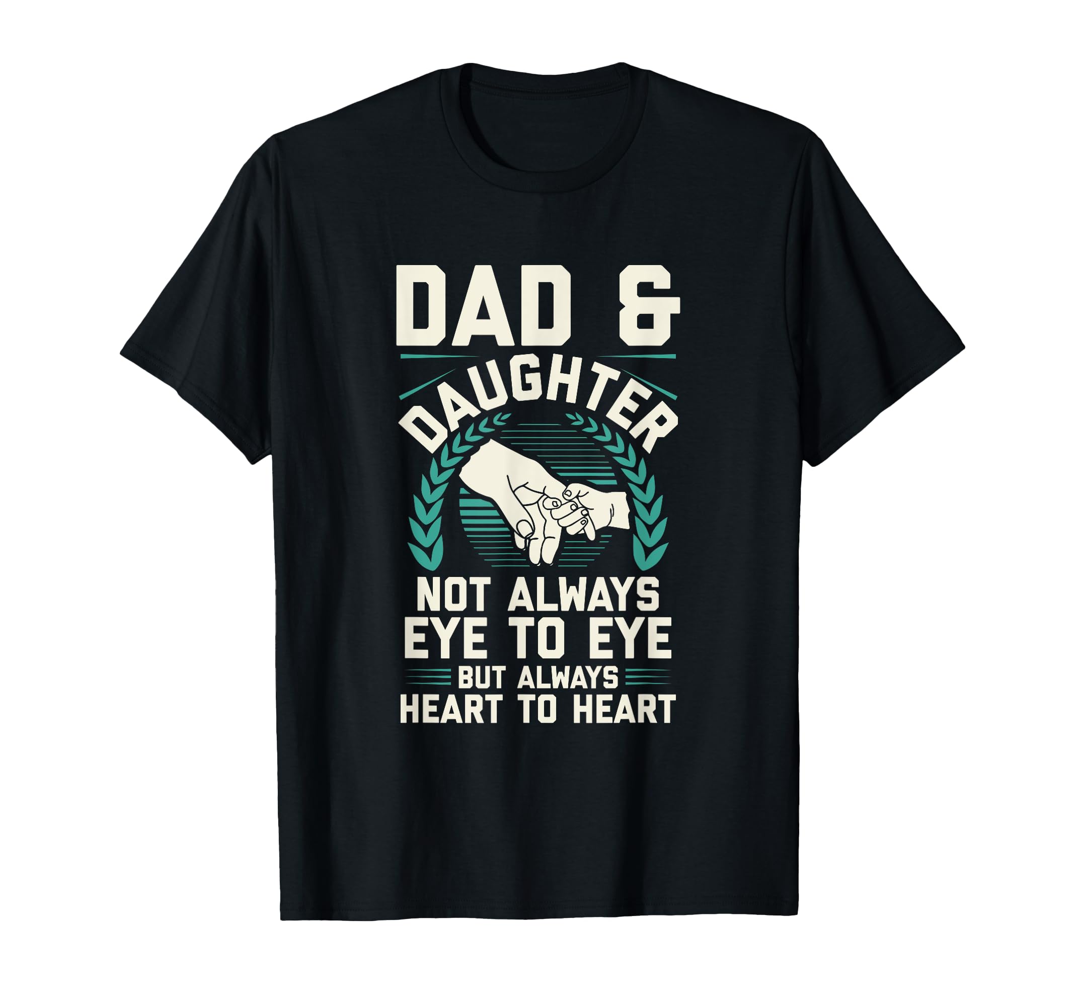 Fathers Day Dad Matching Daughter T-Shirt - Streetwear Style Unisex - T-Shirt, Sweatshirt, Hoodie