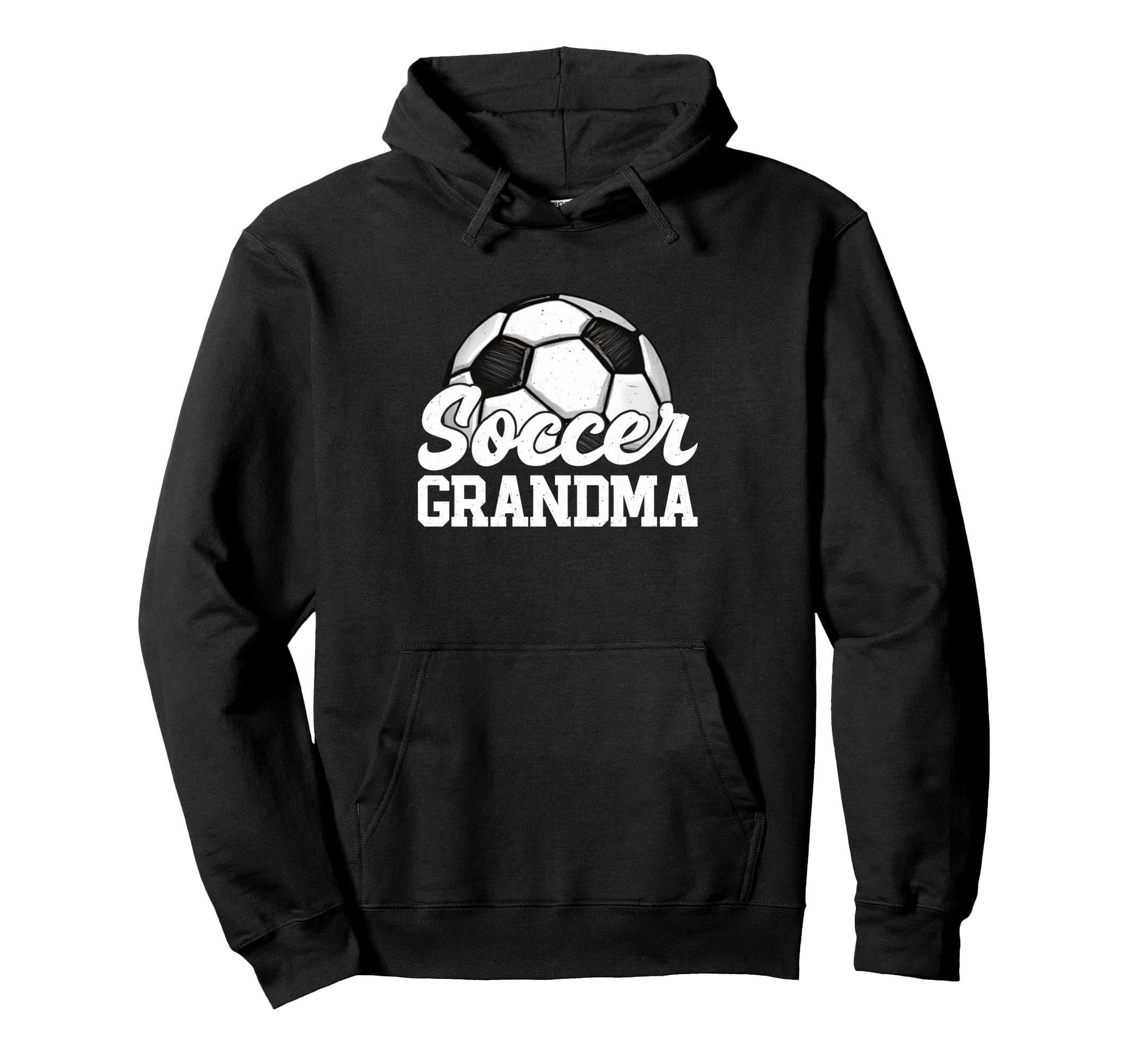 Soccer Grandma Gifts Mothers Day Soccer Hoodie - Streetwear Style Unisex - T-Shirt, Sweatshirt, Hoodie