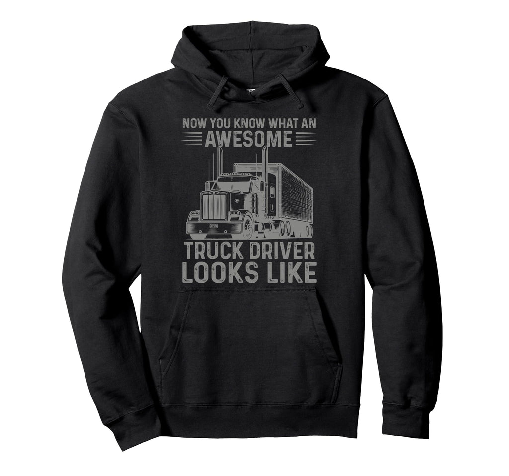 Awesome Truck Driver Funny Trucker Dad Hoodie - Minimalist Print Men Women - T-Shirt, Sweatshirt, Hoodie