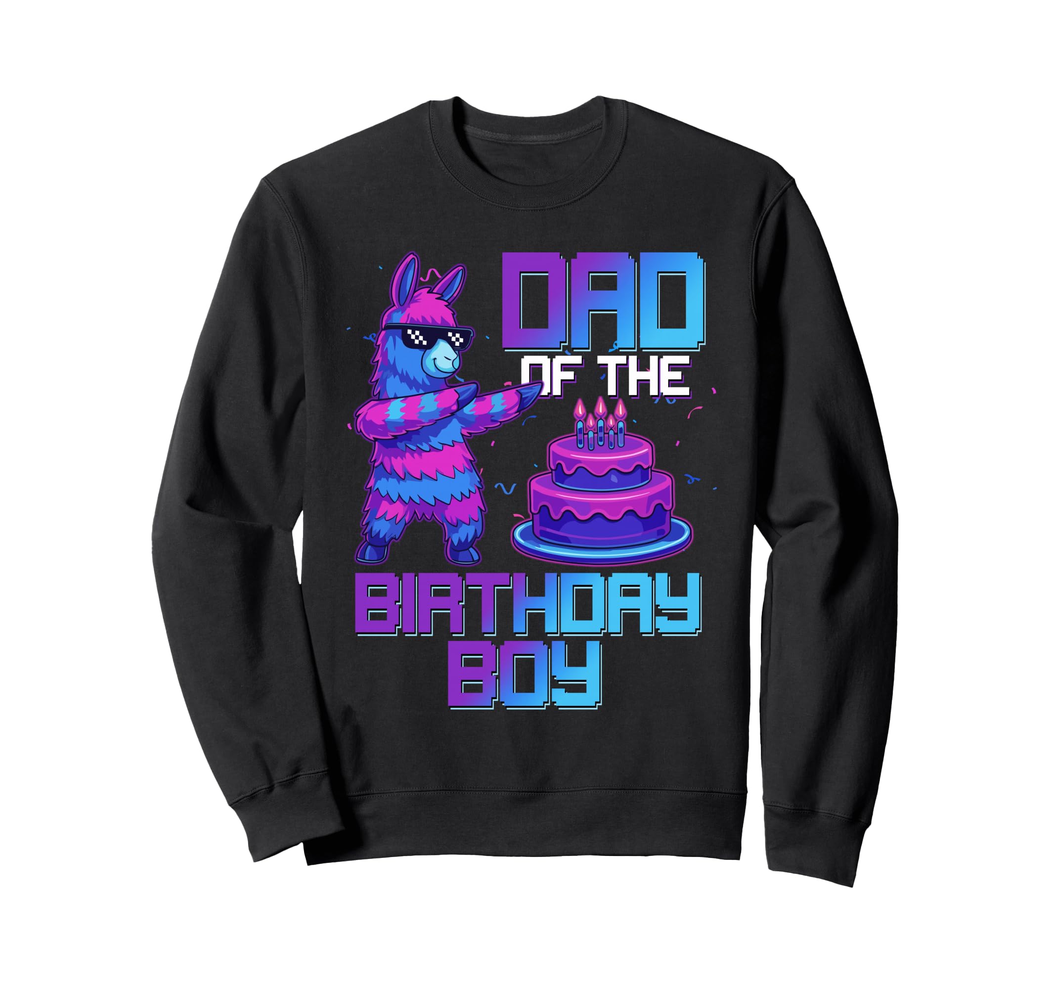 Daddy Birthday Llama Pinata Party Sweatshirt - Minimalist Print Unisex - T-Shirt, Sweatshirt, Hoodie