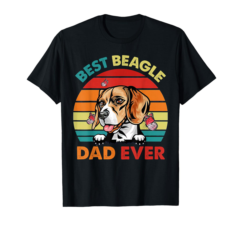 Best Beagle Dad Ever Fathers Day T-Shirt - Casual Everyday Wear Men Women - T-Shirt, Sweatshirt, Hoodie