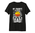 Mens My Favorite Players Call Me T-Shirt - Aesthetic Graphic for Adults - T-Shirt, Sweatshirt, Hoodie