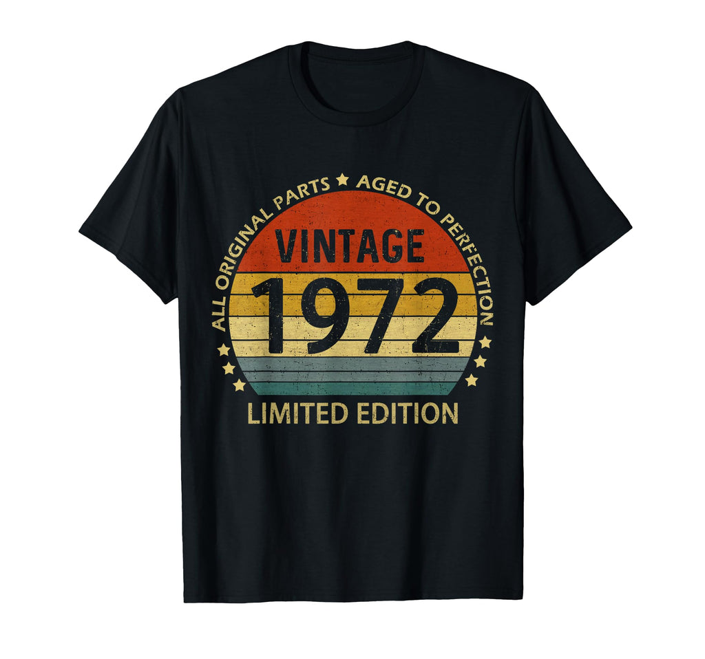 50 Year Old Gifts 1972 50Th Birthday T-Shirt - Fun Novelty Design Unisex - T-Shirt, Sweatshirt, Hoodie