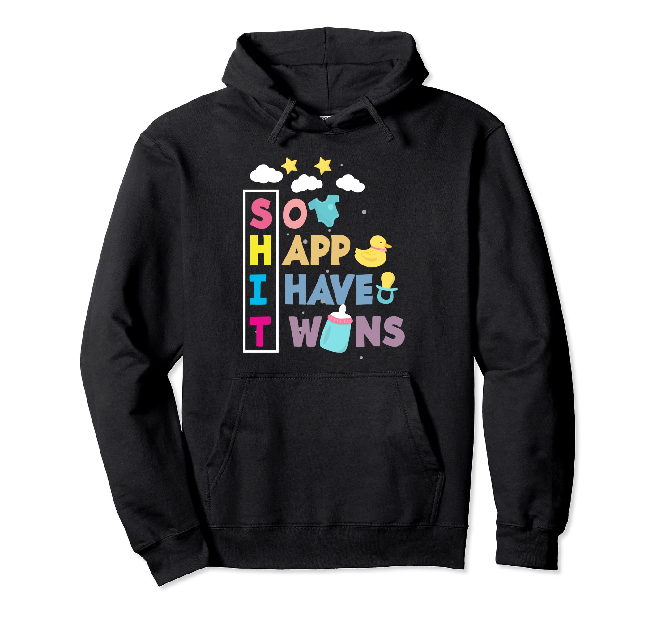 So Happy I Have Twins Funny Dad Twins Hoodie - Trendy Graphic Men Women - T-Shirt, Sweatshirt, Hoodie