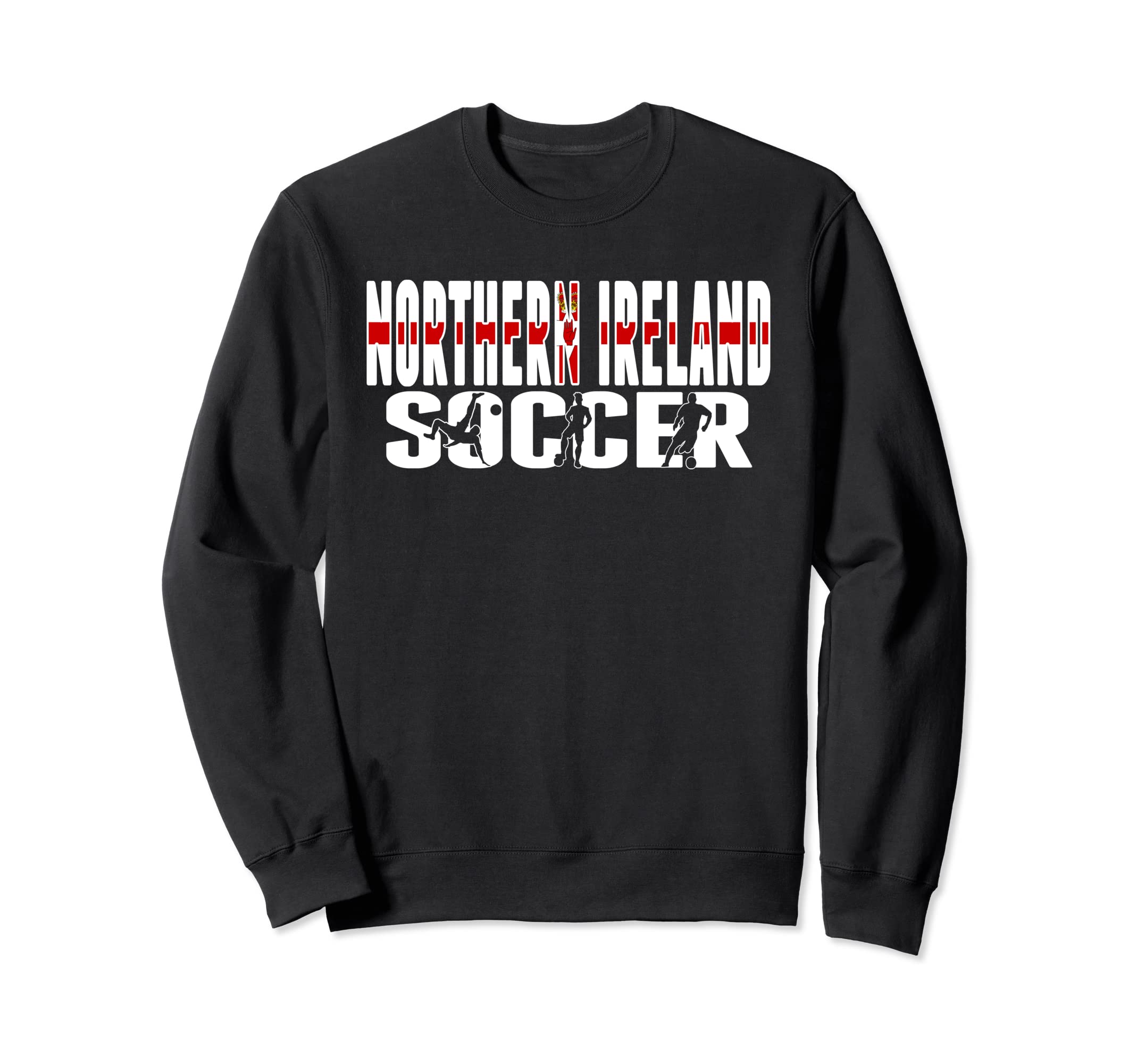 Northern Ireland Soccer Fans Jersey Sweatshirt - Fun Novelty Design Unisex - T-Shirt, Sweatshirt, Hoodie