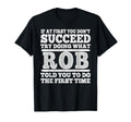 If First You Dont Succeed Try Doing T-Shirt - Aesthetic Graphic Men Women - T-Shirt, Sweatshirt, Hoodie