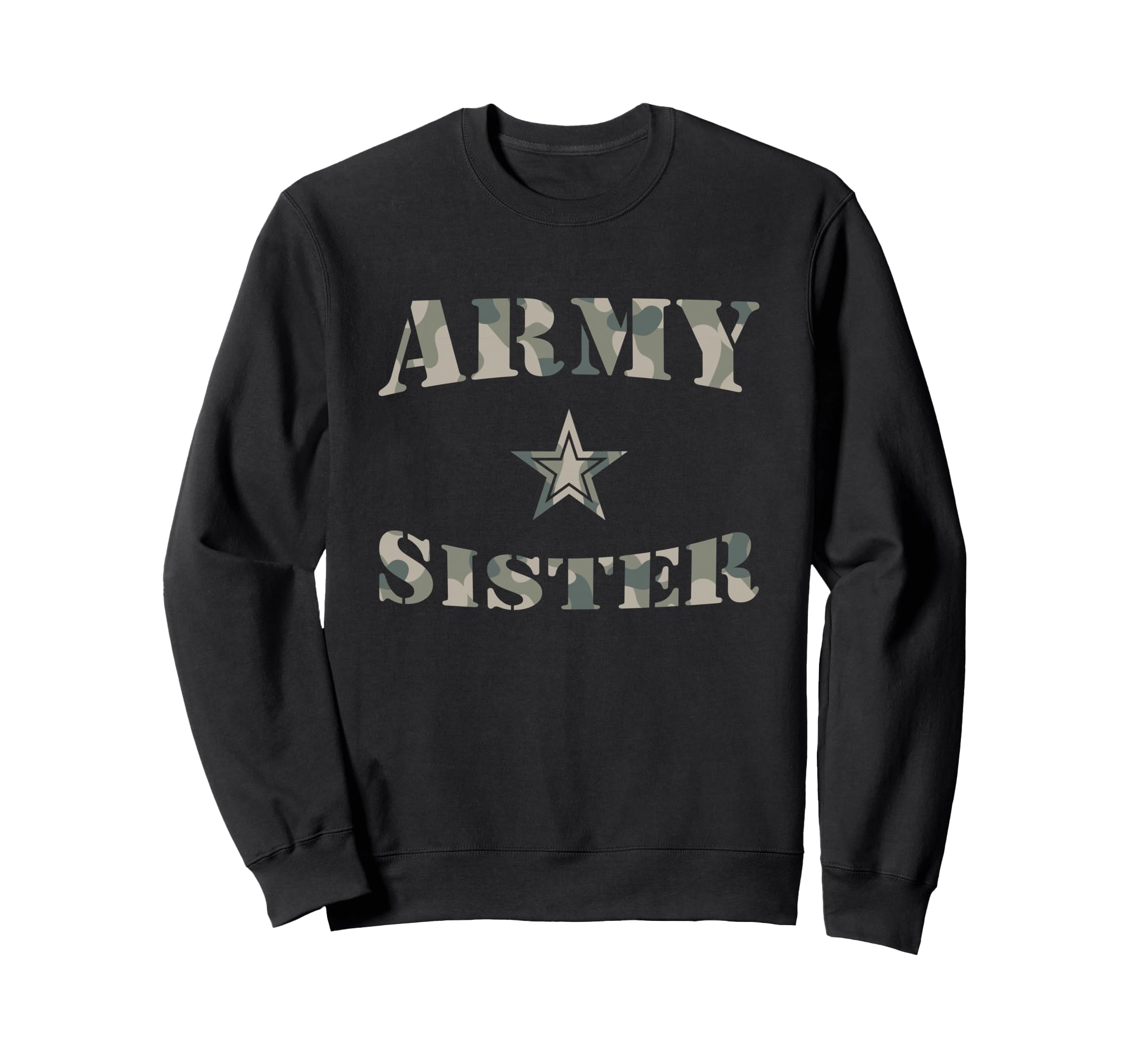 Proud Army Sister Camouflage Army Sweatshirt - Minimalist Print Men Women - T-Shirt, Sweatshirt, Hoodie