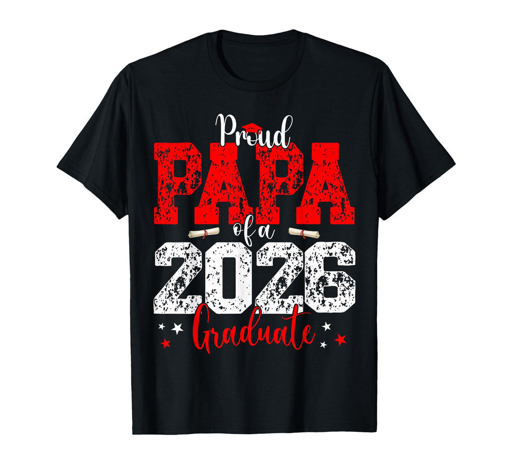 Papa Senior 2026 Proud Papa Class 2026 T-Shirt - Trendy Graphic for Adults - T-Shirt, Sweatshirt, Hoodie