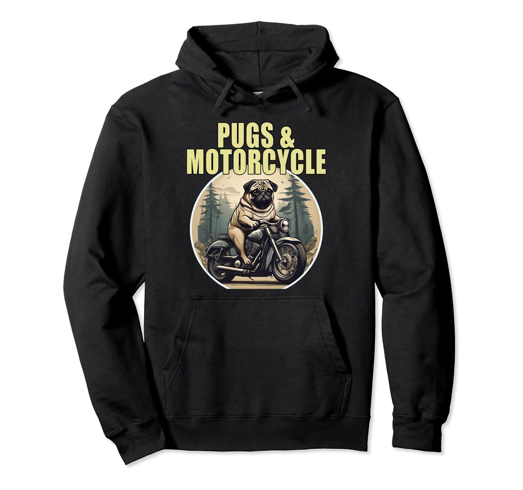 Pugs And Motorcycle Dog Lovers Hoodie - Casual Everyday Wear for Adults - T-Shirt, Sweatshirt, Hoodie