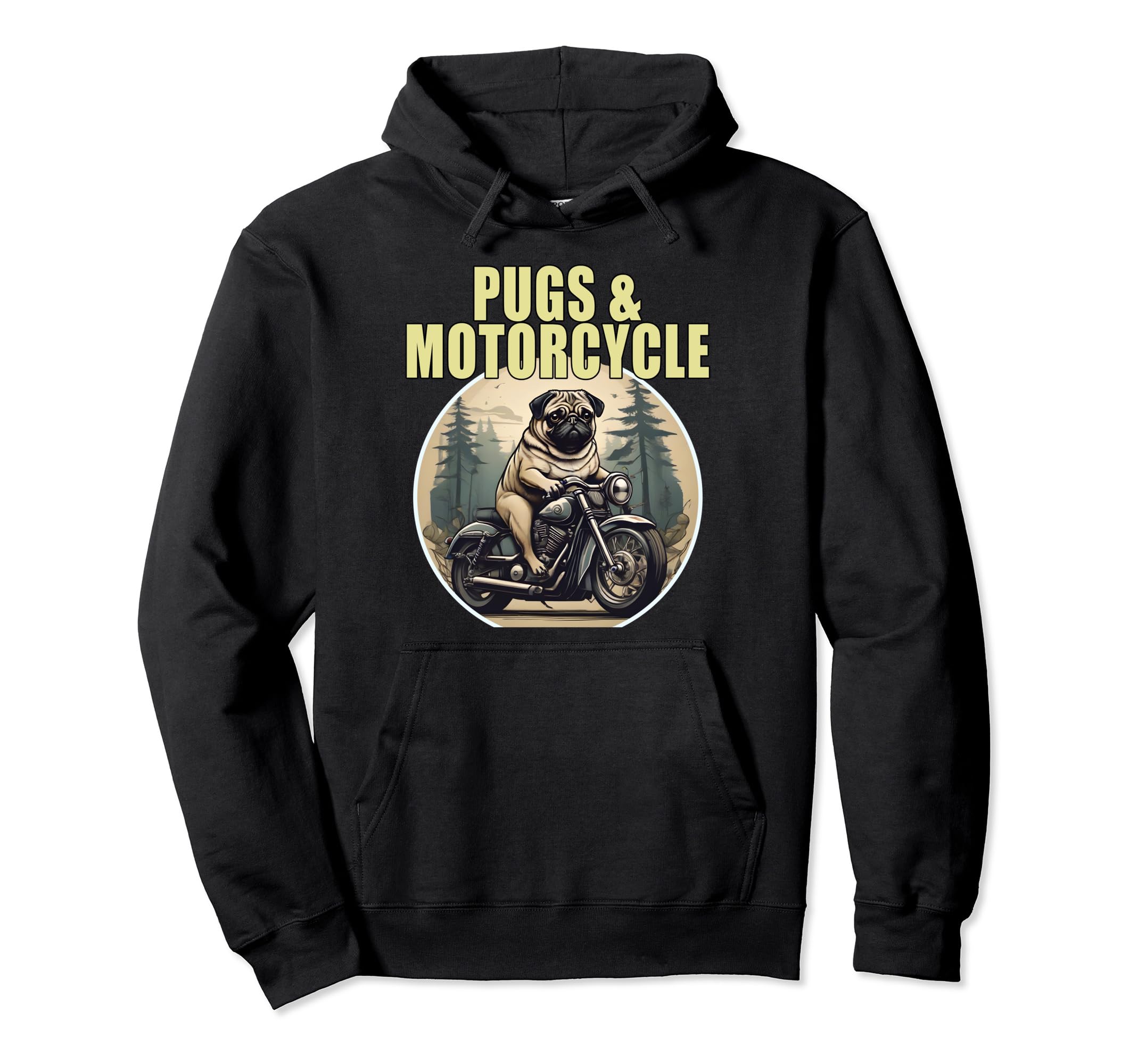 Pugs And Motorcycle Dog Lovers Hoodie - Casual Everyday Wear for Adults - T-Shirt, Sweatshirt, Hoodie
