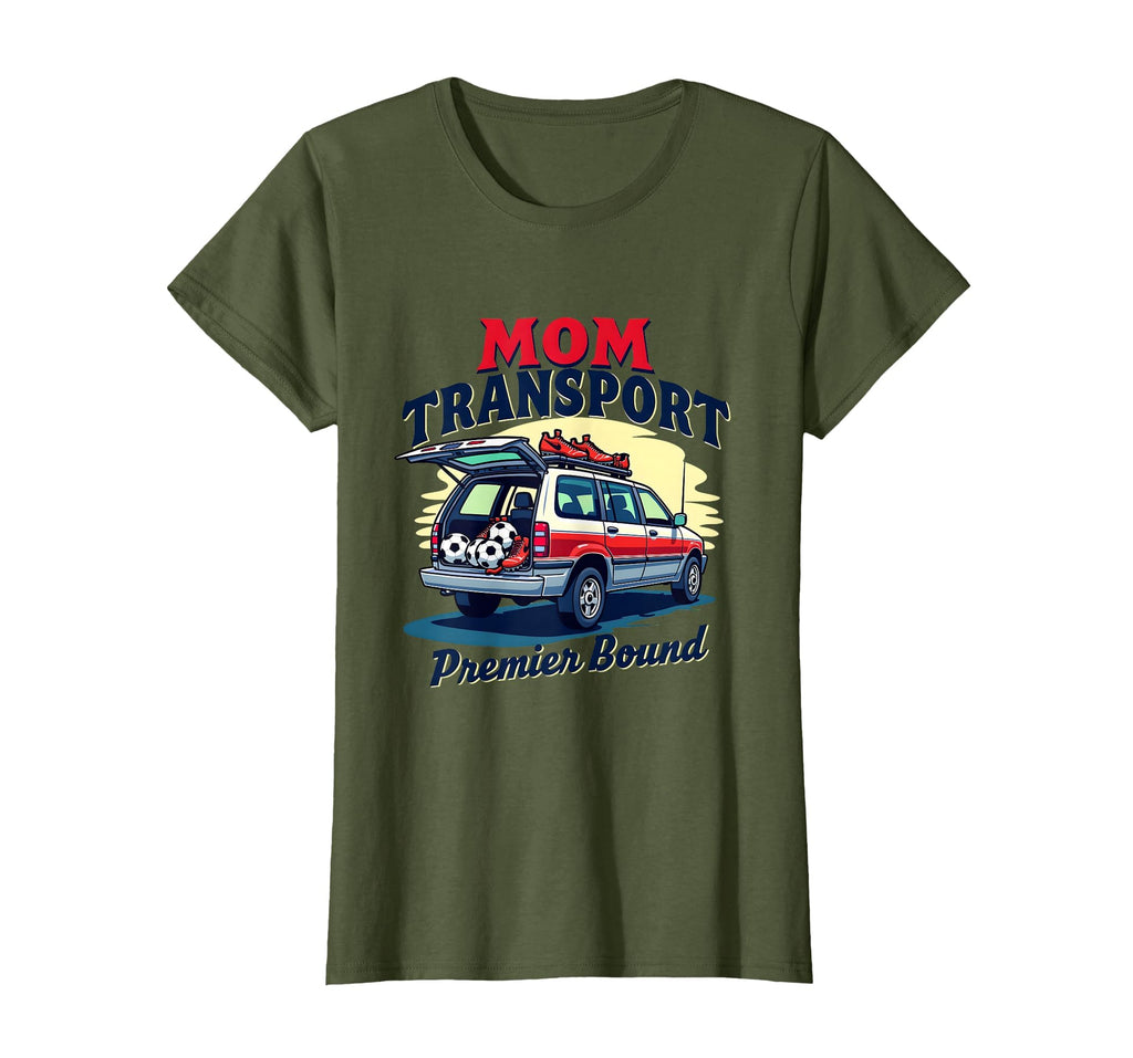Mom Transport Premier Bound Soccer T-Shirt - Aesthetic Graphic Men Women - T-Shirt, Sweatshirt, Hoodie