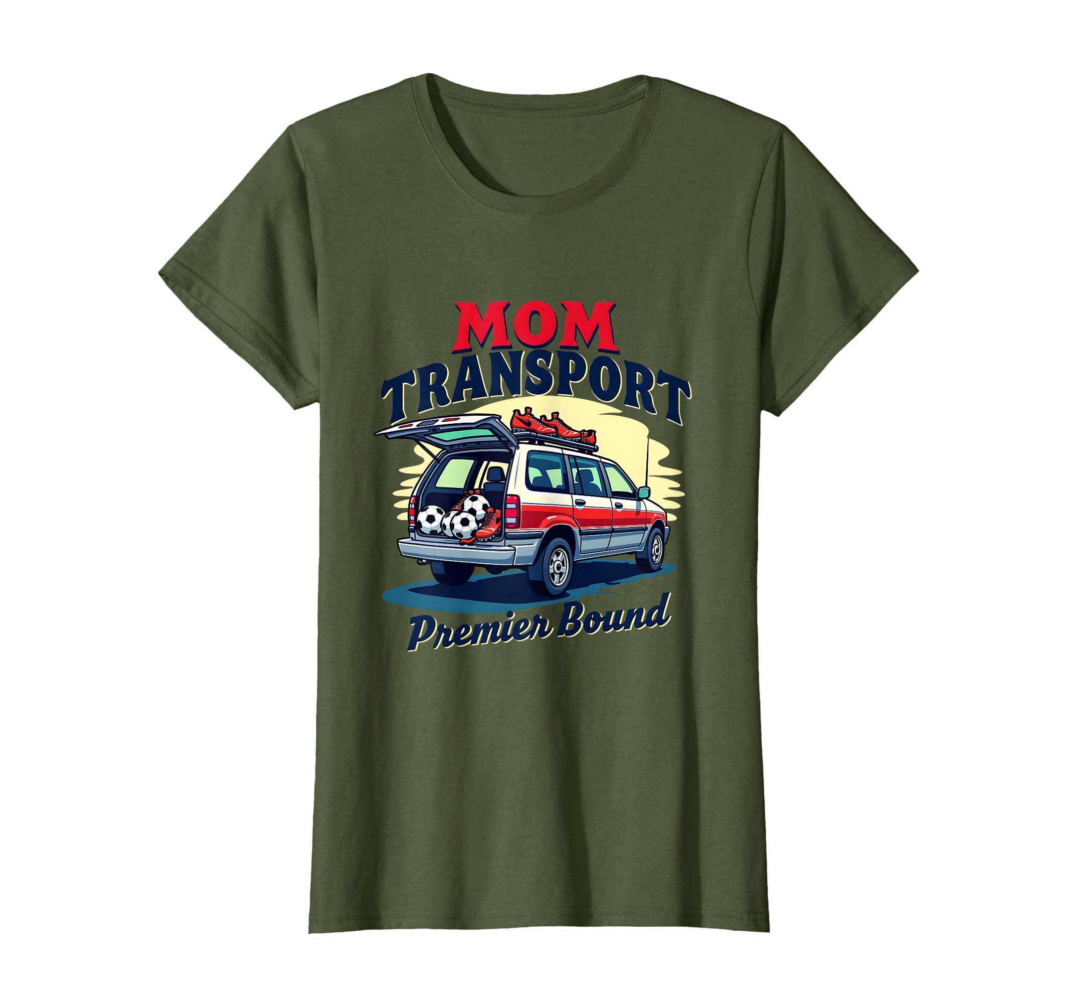 Mom Transport Premier Bound Soccer T-Shirt - Aesthetic Graphic Men Women - T-Shirt, Sweatshirt, Hoodie