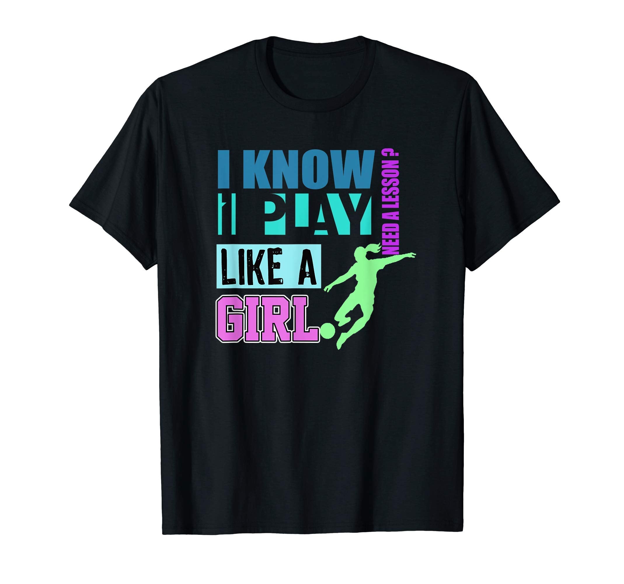 Soccer I Know I Play Like Purple Blue T-Shirt - Graphic Print Men Women - T-Shirt, Sweatshirt, Hoodie