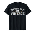 Not Old Just Im Not Old Im Black Mens T-Shirt - Graphic Print for Adults - T-Shirt, Sweatshirt, Hoodie